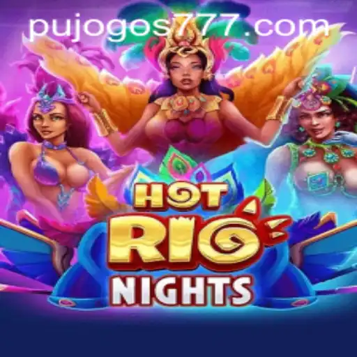 Unveiling the Thrilling World of HotRioNights Games